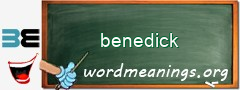 WordMeaning blackboard for benedick